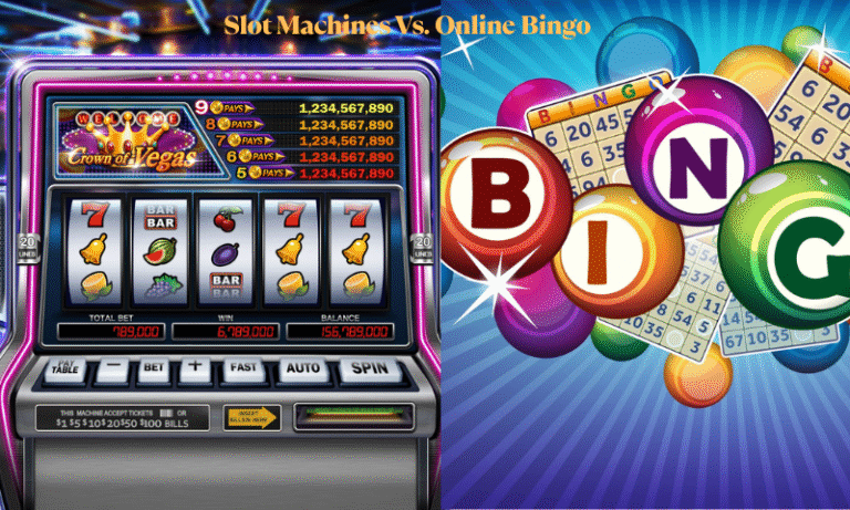 Slot Machines Vs. Online Bingo